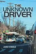 E-Book (epub) The Unknown Driver von Jake Steele