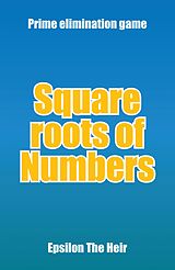 eBook (epub) Square Roots of Numbers de Epsilon The Heir