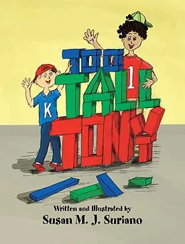E-Book (epub) Too Tall Tony von Susan M. J. Suriano
