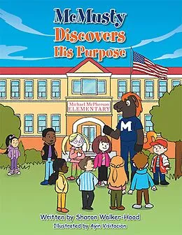 E-Book (epub) Mcmusty Discovers His Purpose von Sharon Walker-Hood