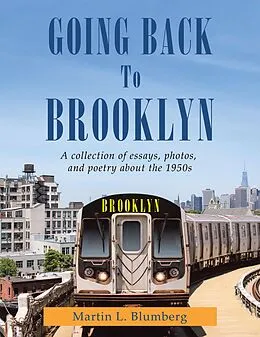 E-Book (epub) Going Back to Brooklyn von Martin L. Blumberg