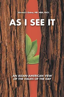 E-Book (epub) As I See It von Edward E. Quiros MD MBA FACS