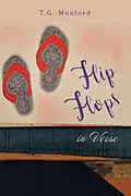 E-Book (epub) Flip Flops in Verse von T. G. Munford