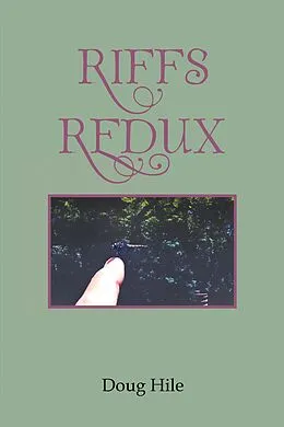 E-Book (epub) Riffs Redux von Doug Hile