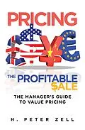 ePUB Pricing the Profitable Sale von H. Peter Zell