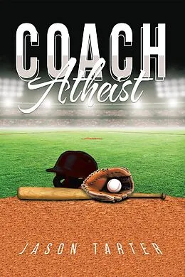 E-Book (epub) Coach Atheist von Jason Tarter