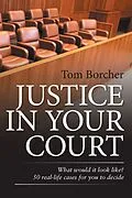 E-Book (epub) Justice in Your Court von Tom Borcher