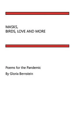 E-Book (epub) Masks, Birds, Love and More von Gloria Bernstein