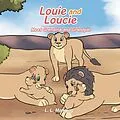 E-Book (epub) Louie and Loucie Meet Grandma and Grandpa! von L. L. Manning