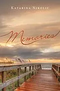 E-Book (epub) Memories von Katarina Nikolic