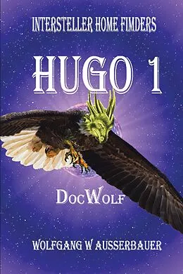 E-Book (epub) Hugo 1 von Wolfgang W. Ausserbauer