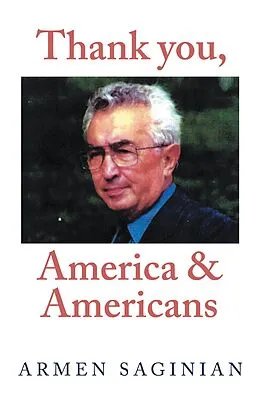 E-Book (epub) Thank You, America & Americans von Armen Saginian