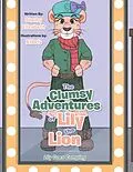 E-Book (epub) The Clumsy Adventures of Lily the Lion von Shelby Elizabeth