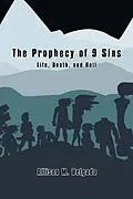 E-Book (epub) The Prophecy of 9 Sins von Allison M. Delgado