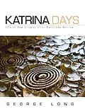 E-Book (epub) Katrina Days von George Long