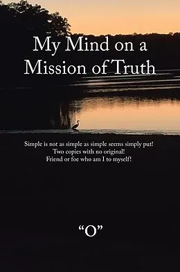 E-Book (epub) My Mind on a Mission of Truth von O