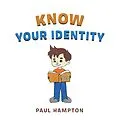 E-Book (epub) Know Your Identity von Paul Hampton