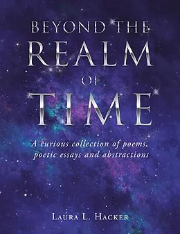 E-Book (epub) Beyond the Realm of Time von Laura L. Hacker