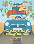 E-Book (epub) Fun Riding in the Car Through the Town von Beverly E. Gurara