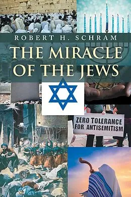 E-Book (epub) The Miracle of the Jews von Robert H. Schram