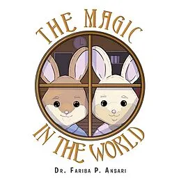 E-Book (epub) The Magic in the World von Fariba P. Ansari