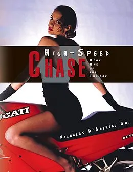 E-Book (epub) High-Speed Chase von Nicholas D'Andrea Jr.