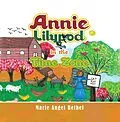 E-Book (epub) Annie Lilypod in the Time Zone von Marie Angel Bethel