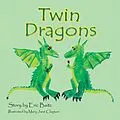E-Book (epub) Twin Dragons von Eric Baitz