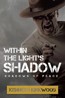 E-Book (epub) Within the Light's SHADOW von Kenneth Kirkwood