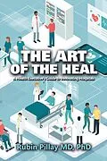 E-Book (epub) The Art of the Heal von Rubin Pillay MD
