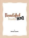 E-Book (epub) Beautiful Inside Out von Patricia Cowans