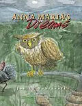 E-Book (epub) Anna Maria's Dreams von Joy D. Baklanoff, Luis Alejandro Sanchez