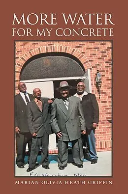 E-Book (epub) More Water for My Concrete von Marian Olivia Heath Griffin