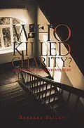 E-Book (epub) Who Killed Charity? a Stratton and Davis Mystery von Barbara Bailey