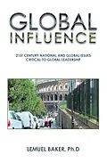 E-Book (epub) Global Influence von Lemuel Baker Ph. D