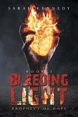 E-Book (epub) Bleeding Light von Sarah Kennedy