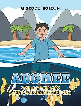 E-Book (epub) Adomee von G. Scott Bolden