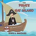 E-Book (epub) The Pirate of Hat Island von Steve K. Bertrand