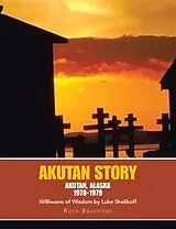 E-Book (epub) Akutan Story von Ruth Bradford