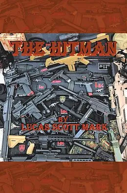 E-Book (epub) The Hitman von Lucas Scott Mark