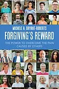 E-Book (epub) Forgiving's Reward von Michele A. Bryant-Roberts