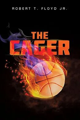 E-Book (epub) The Cager von Robert T. Floyd Jr.