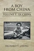 E-Book (epub) A Boy from China von Richard T. Cheng