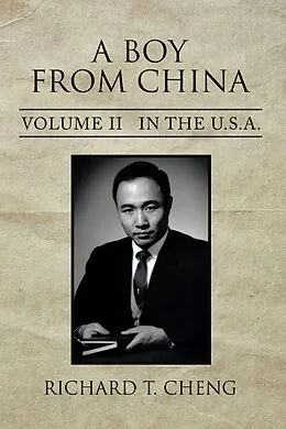 E-Book (epub) A Boy from China von Richard T. Cheng