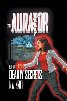 E-Book (epub) The Aurator von M. A. Kropf