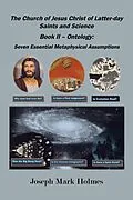 E-Book (epub) The Church of Jesus Christ of Latter-day Saints And Science von Joseph Mark Holmes