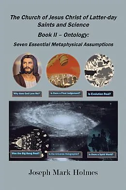 E-Book (epub) The Church of Jesus Christ of Latter-day Saints And Science von Joseph Mark Holmes
