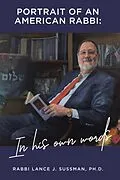 E-Book (epub) Portrait of an American Rabbi: In His Own Words von Rabbi Lance J. Sussman