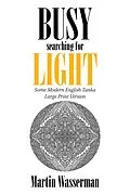 E-Book (epub) Busy Searching for Light von Martin Wasserman