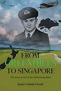 E-Book (epub) From Greenhills to Singapore von James Sutherland